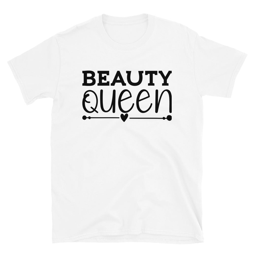 Beauty Queen - Short-Sleeve Unisex T-Shirt