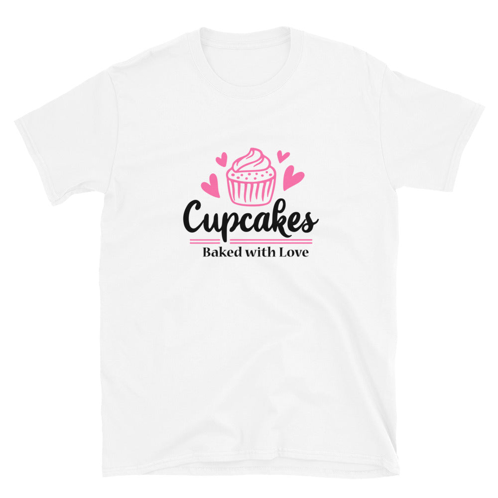 Cupcakes Baked With Love - Short-Sleeve Unisex T-Shirt