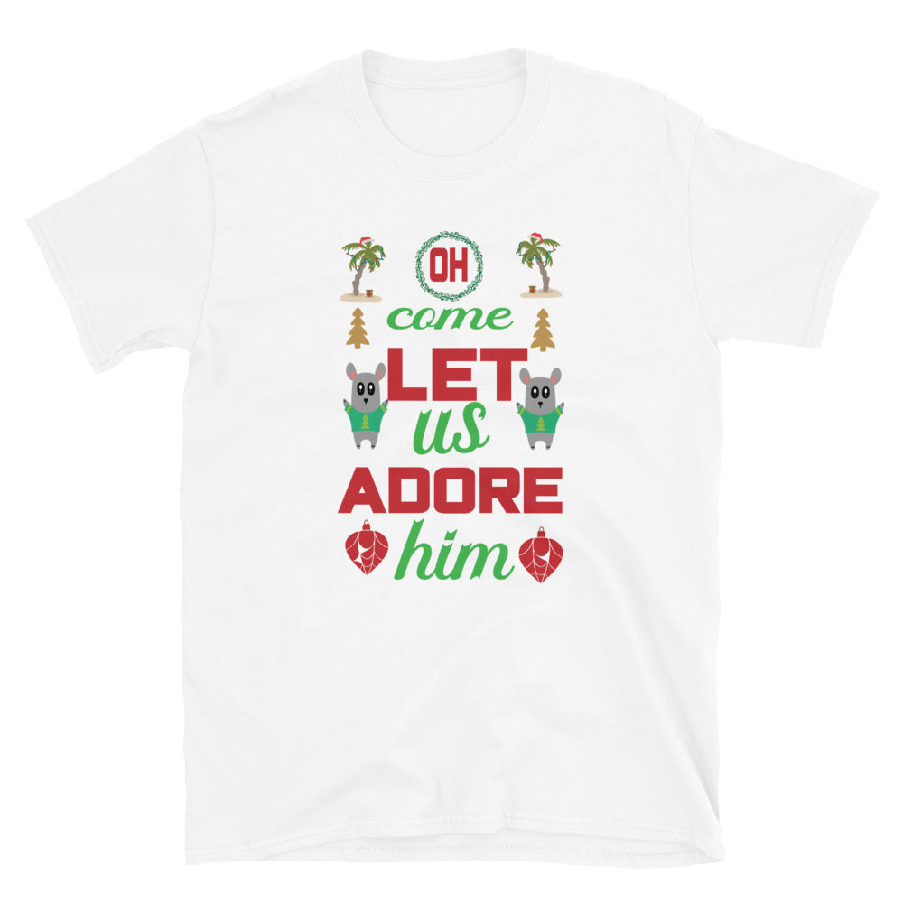 Come Let Us Adore Him - Short-Sleeve Unisex T-Shirt