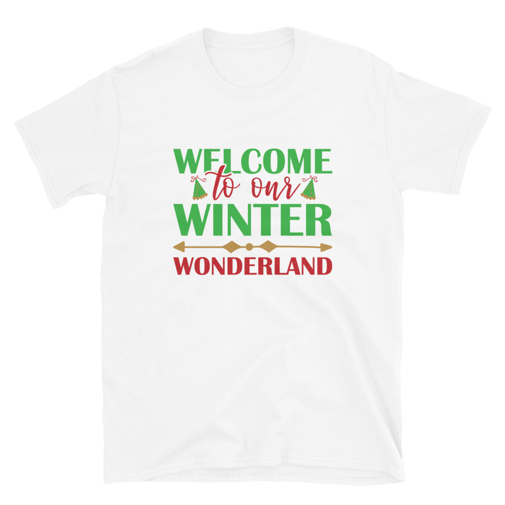 Welcome To Our Winter Wonderland - Short-Sleeve Unisex T-Shirt