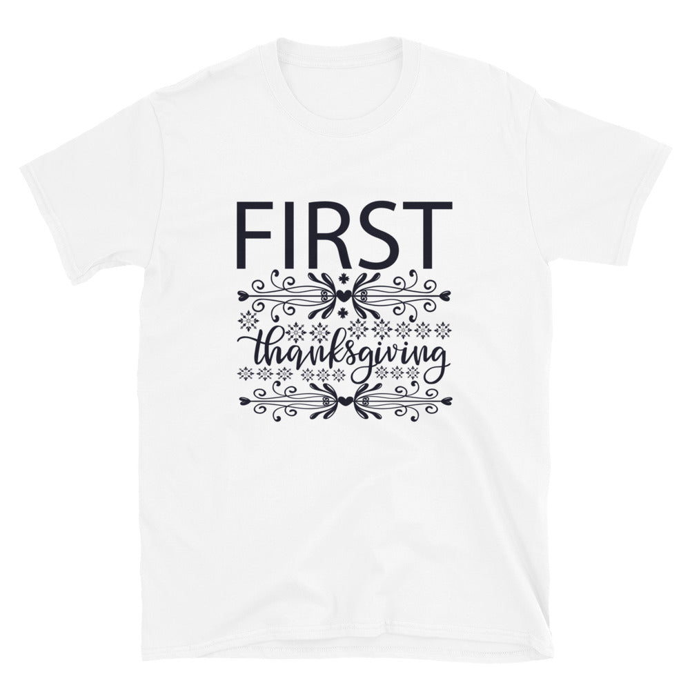 First Thanksgiving - Short-Sleeve Unisex T-Shirt
