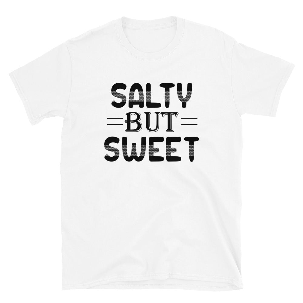 Salty But Sweet - Short-Sleeve Unisex T-Shirt