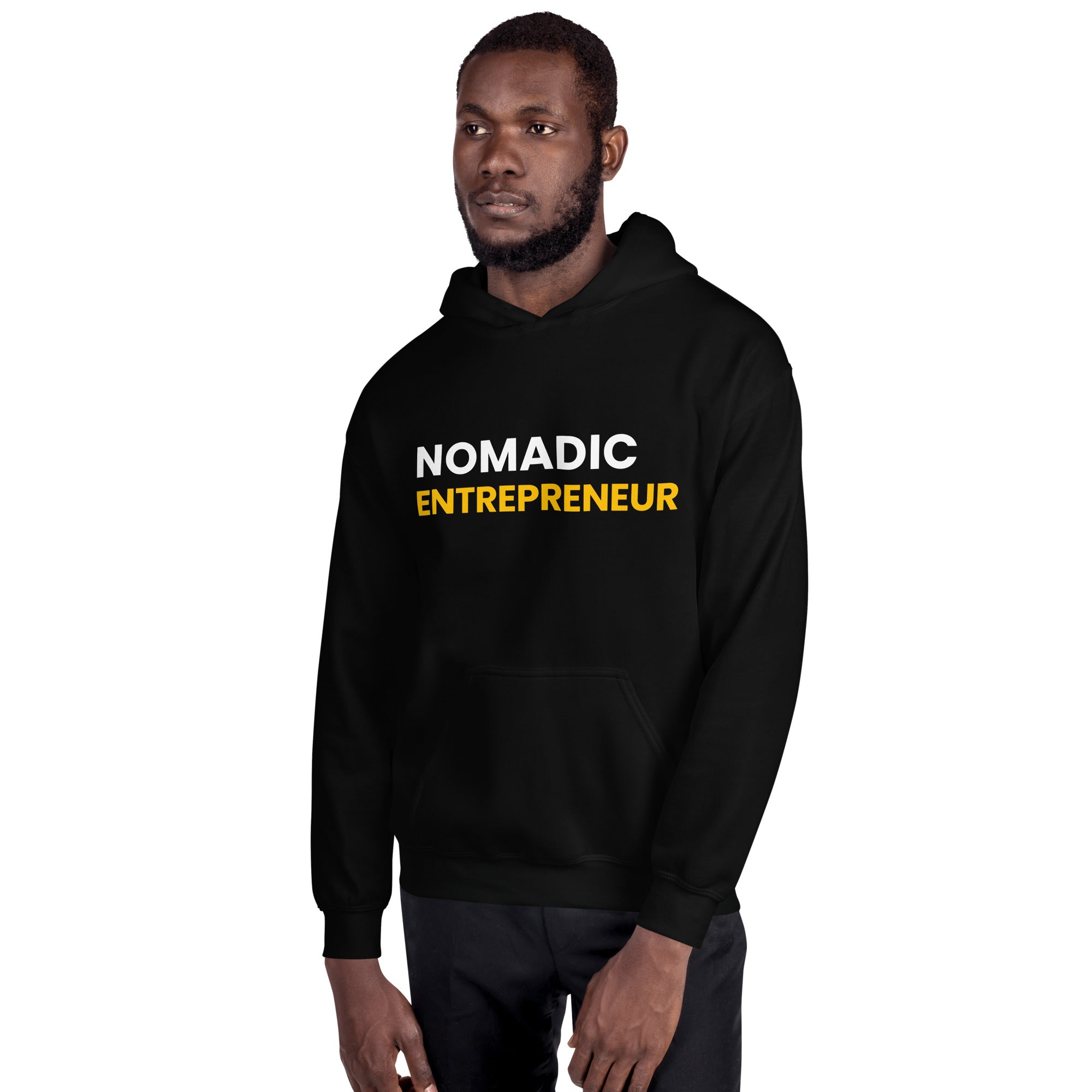 Nomadic Entrepreneur Unisex Hoodie