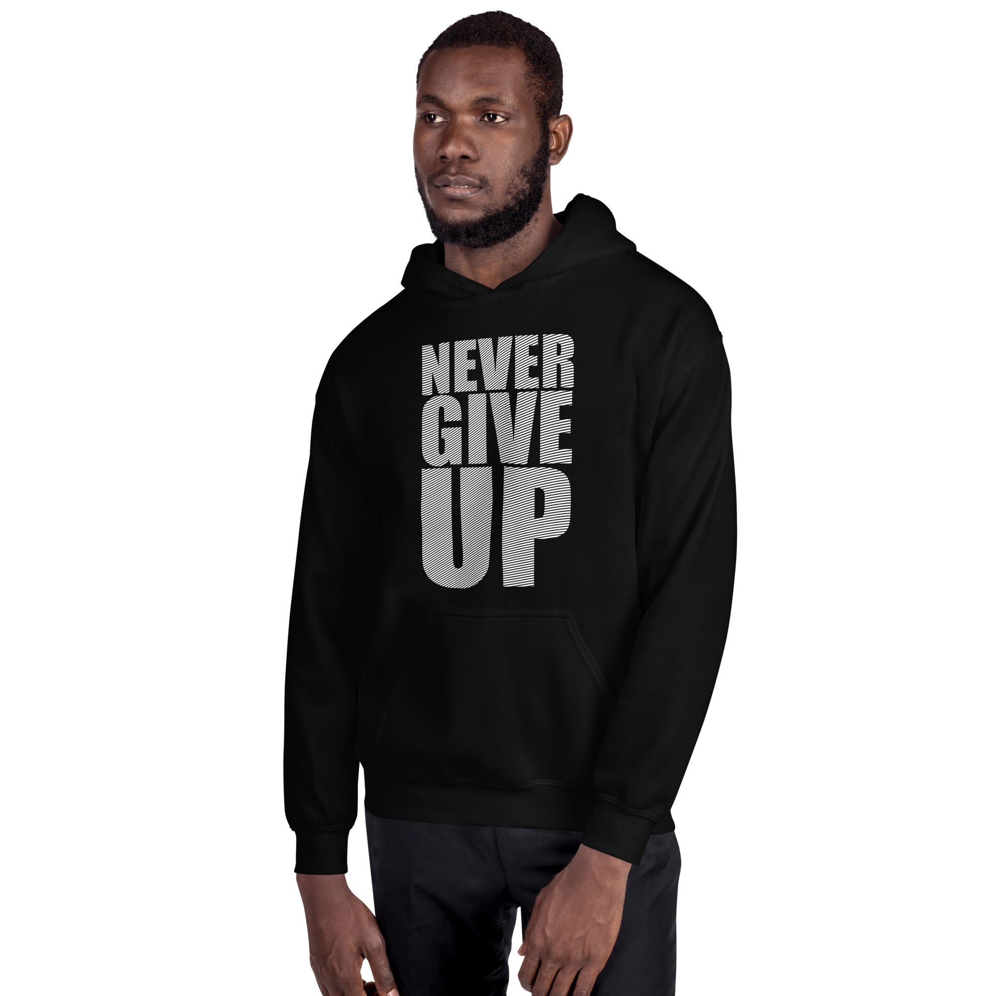 Never Give Up - Unisex Hoodie