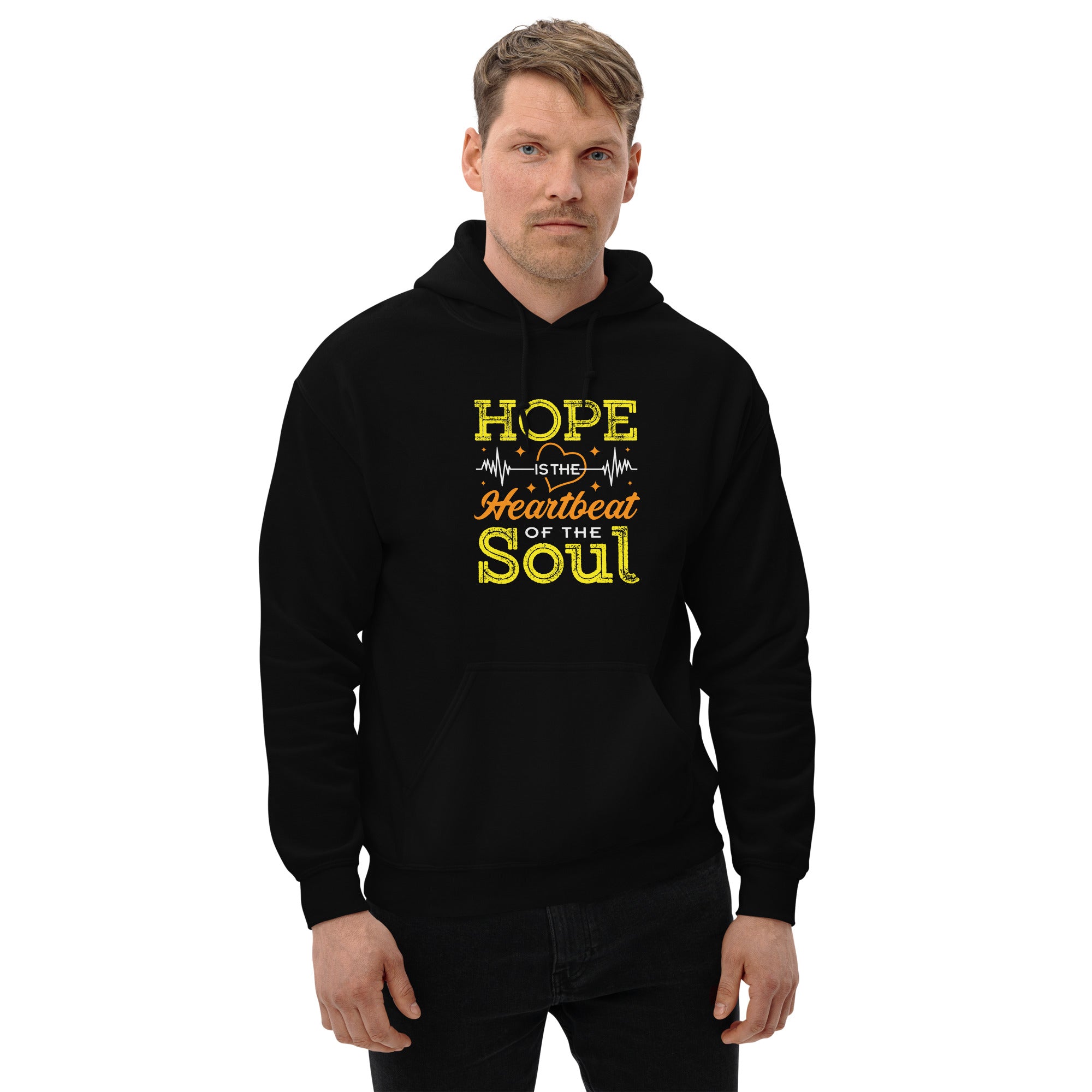 Hope Is The Heartbeat of The Soul - Unisex Hoodie