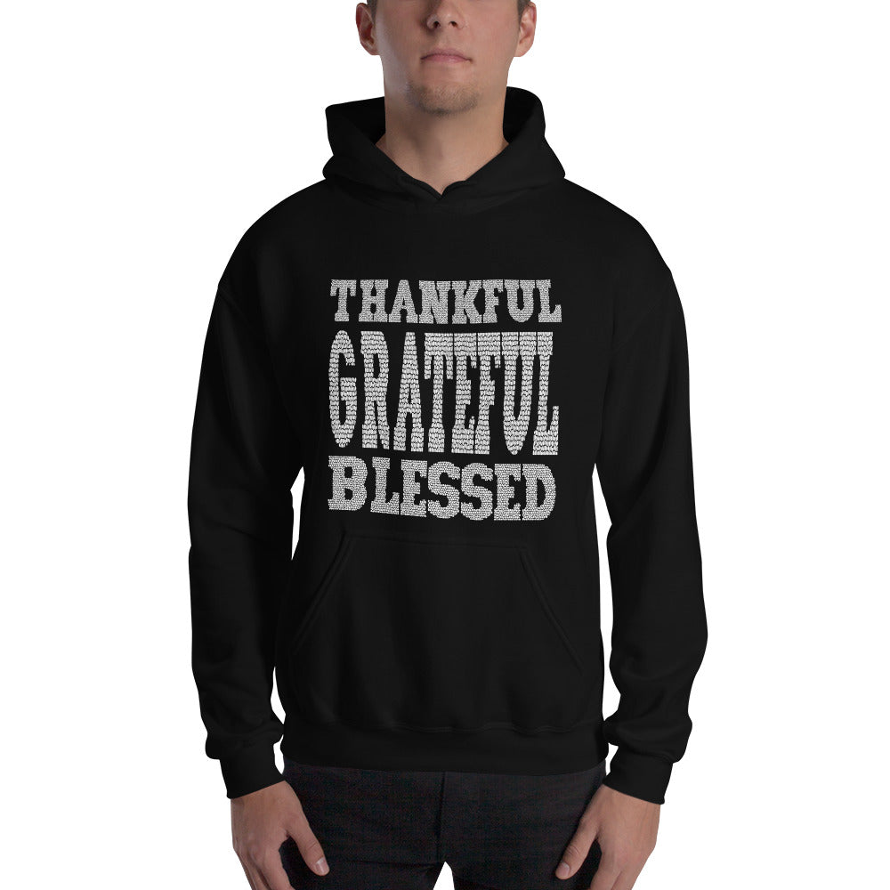 Thankful, Grateful, Blessed - Unisex Hoodie