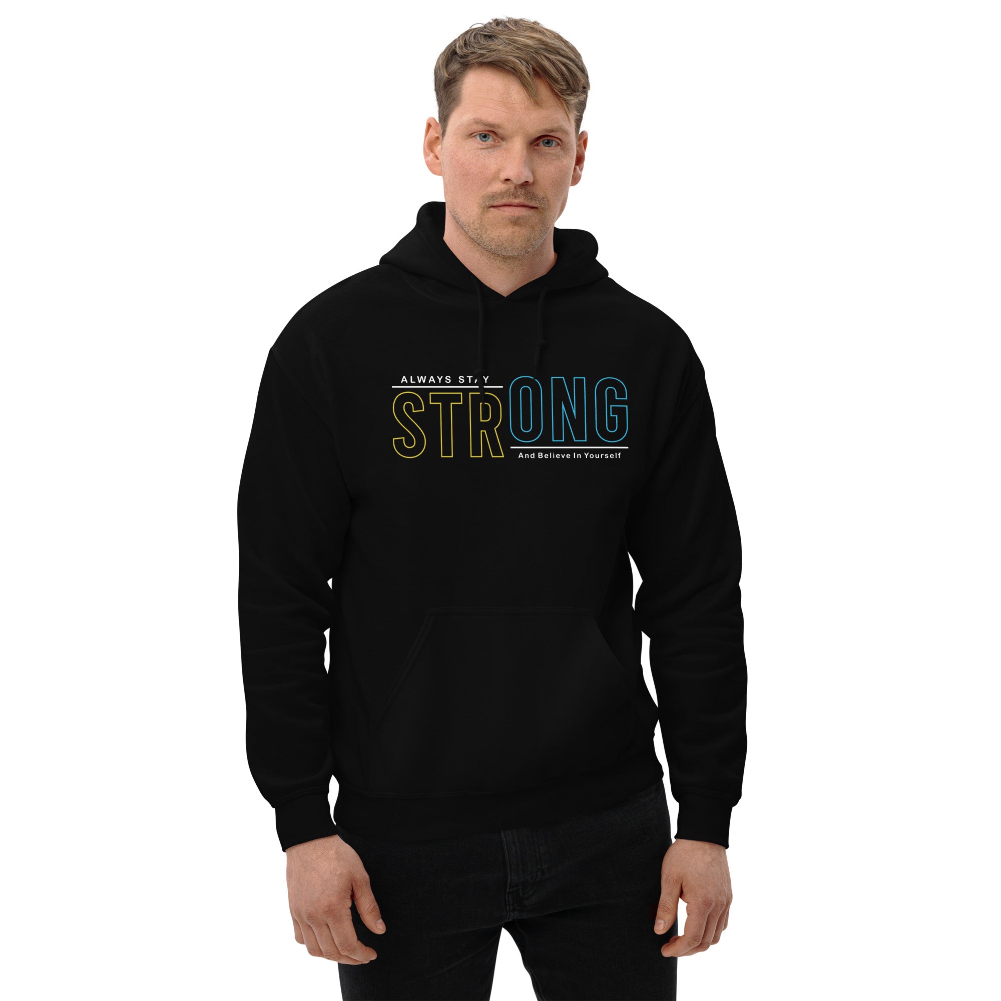 Stay Strong - Unisex Hoodie