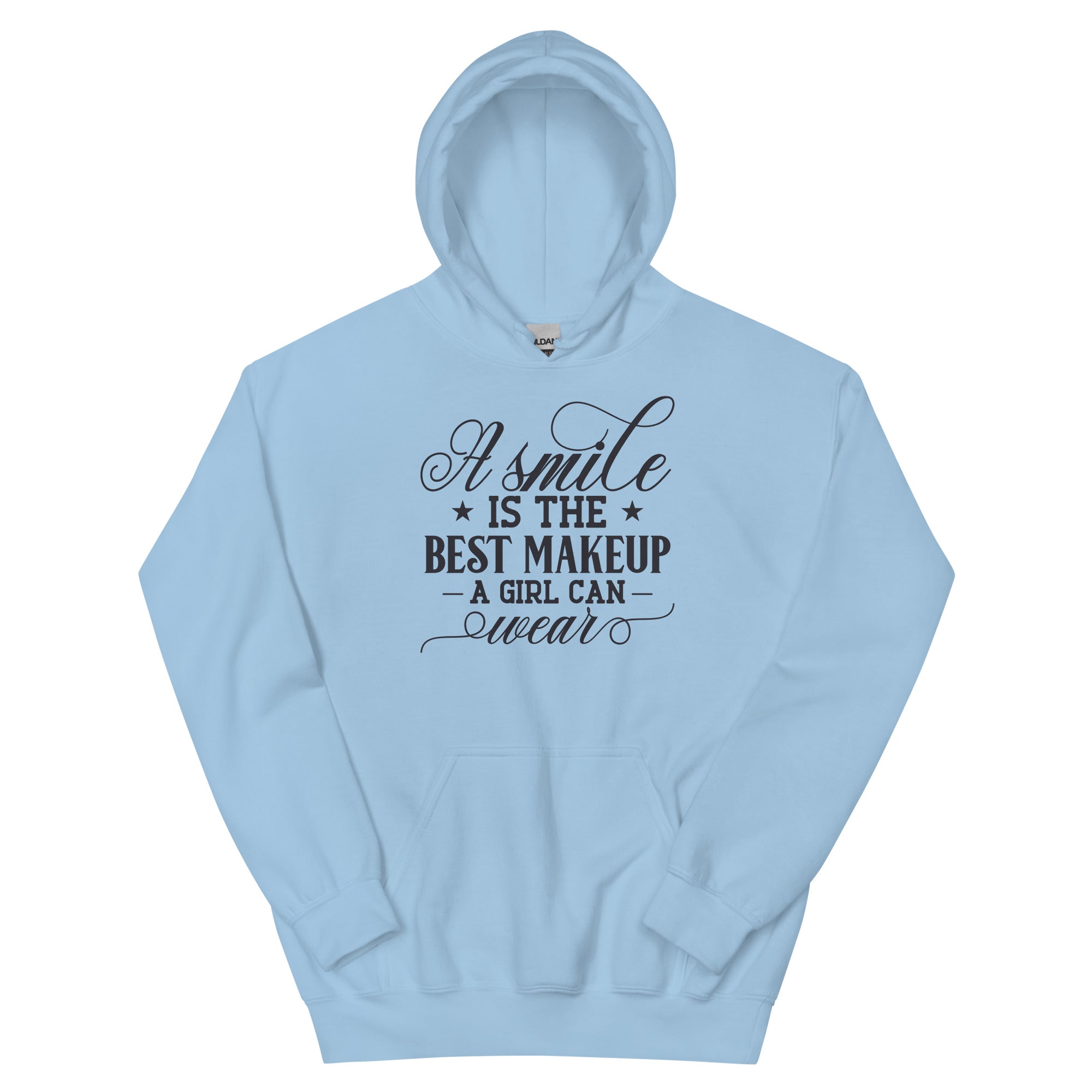A Smile Is The Best Makeup - Unisex Hoodie