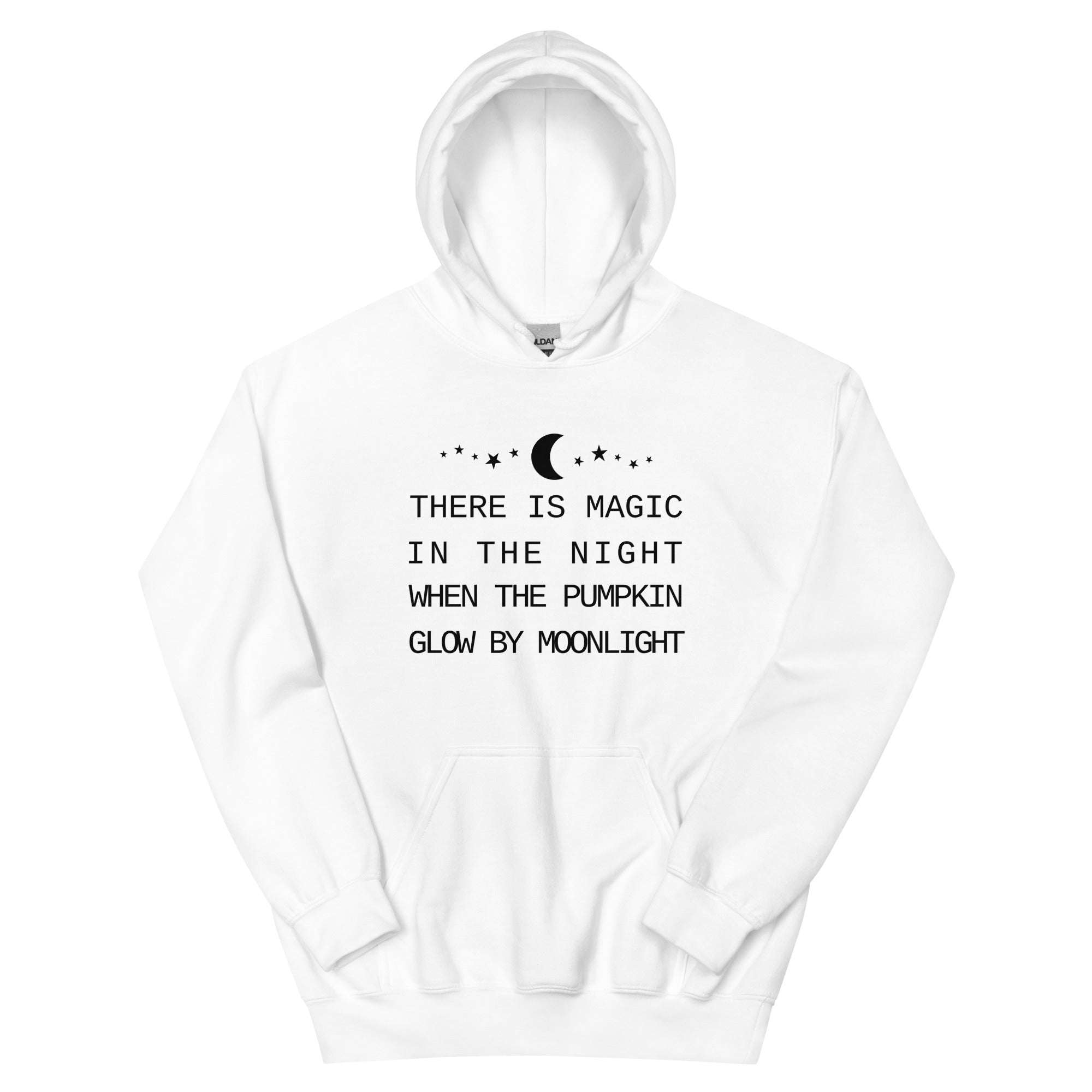 There Is Magic In The Night - Unisex Hoodie