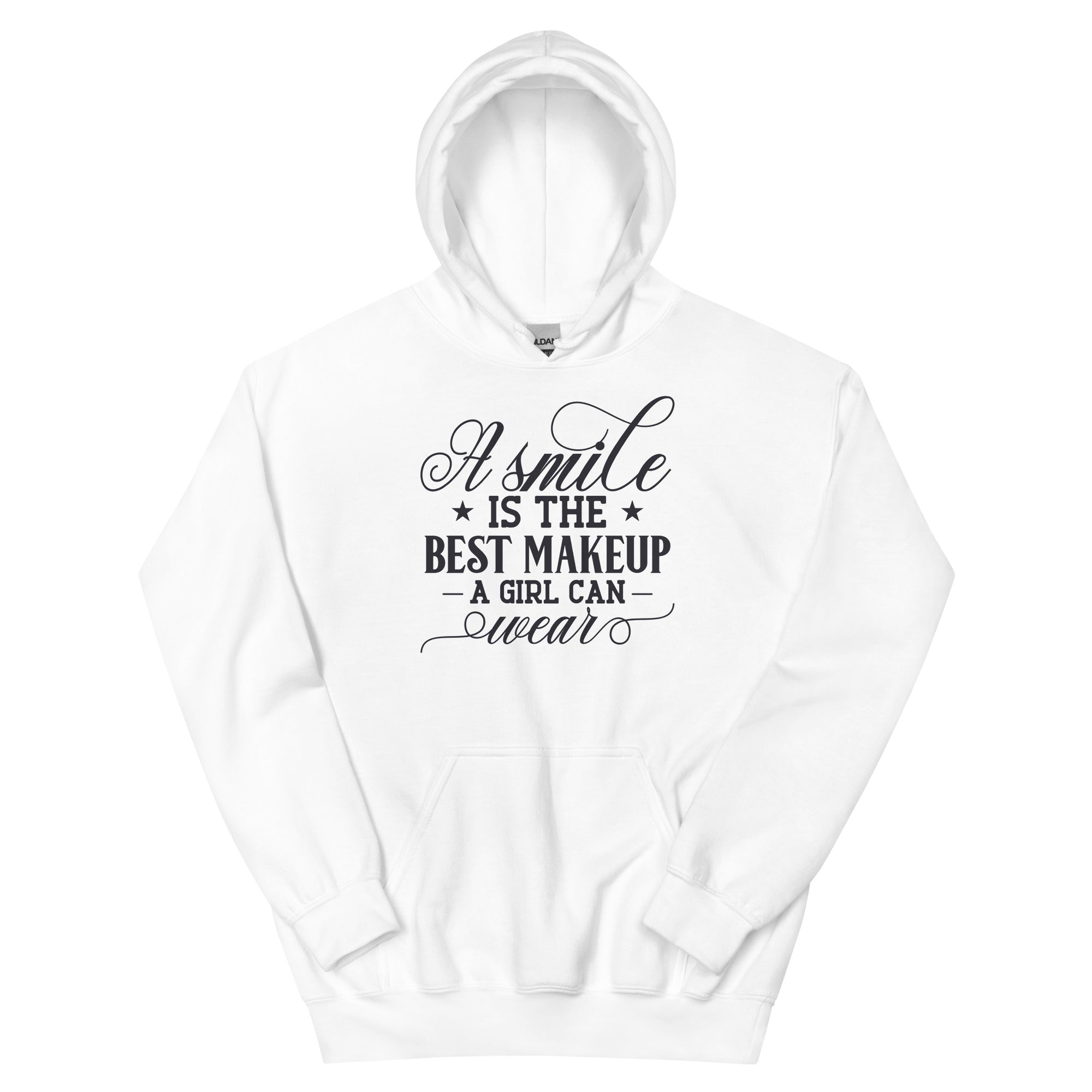 A Smile Is The Best Makeup - Unisex Hoodie