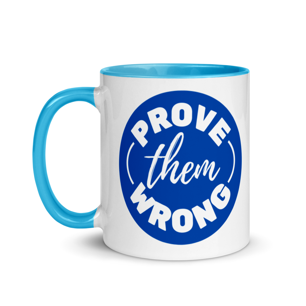Prove Them Wrong - Mug with Color Inside