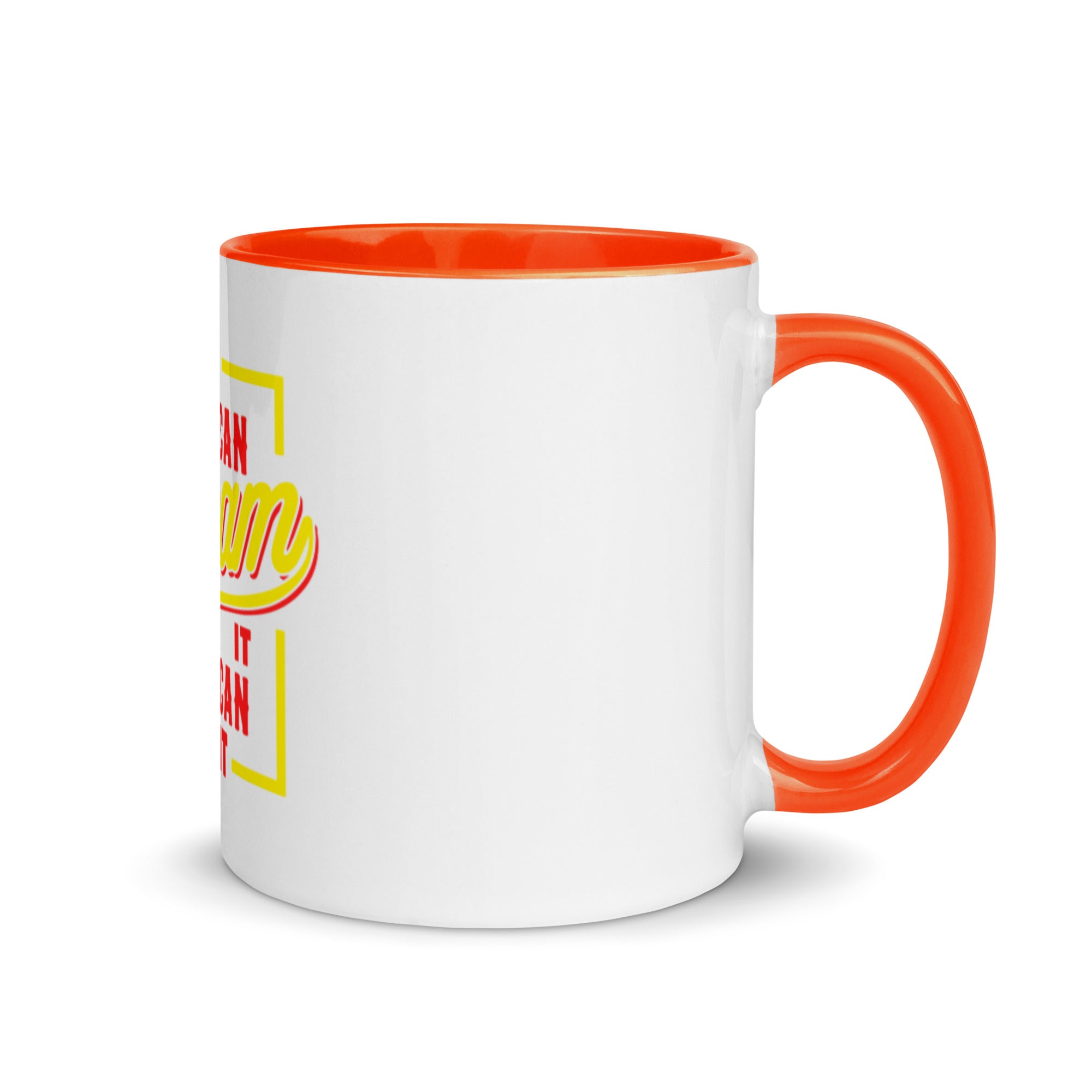 If You Can Dream It You Can Do It - Mug with Color Inside