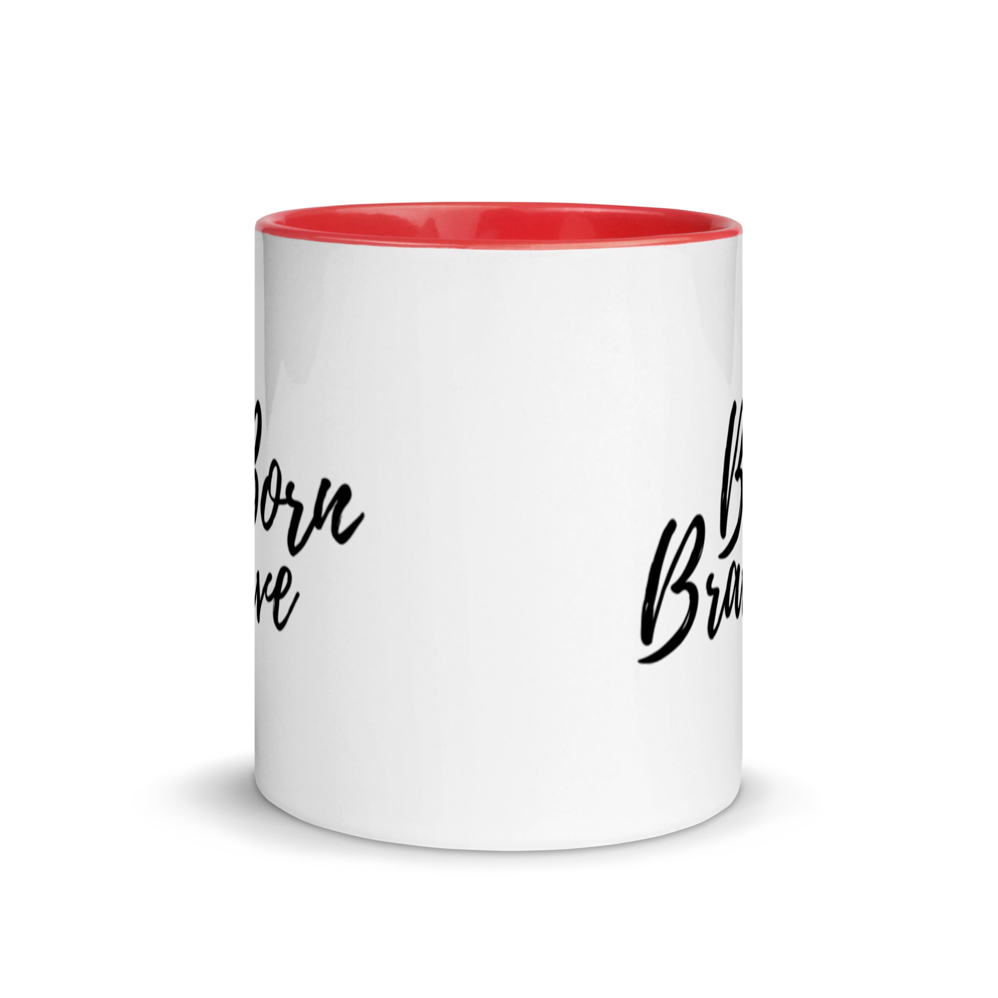 Born Brave - Mug with Color Inside