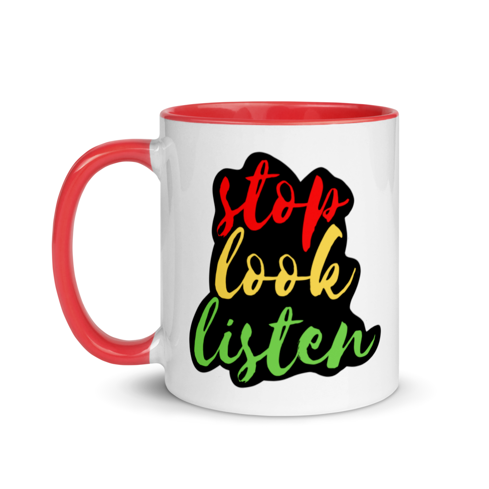 Stop Look And Listen - Mug with Color Inside