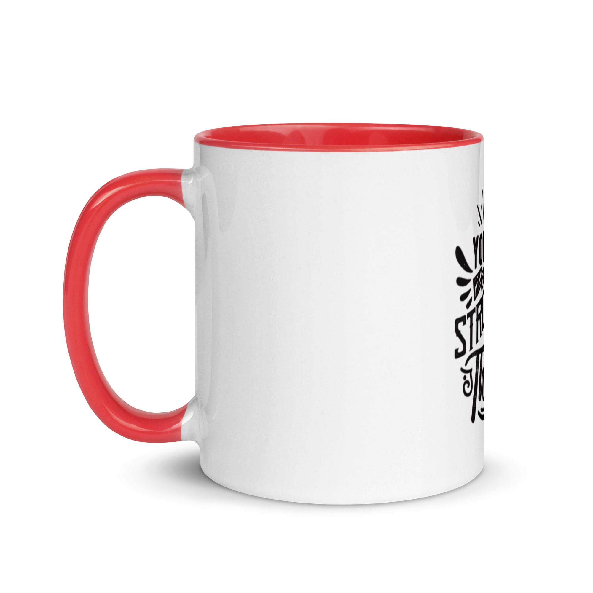 You Are Stronger Than You Think - Mug with Color Inside