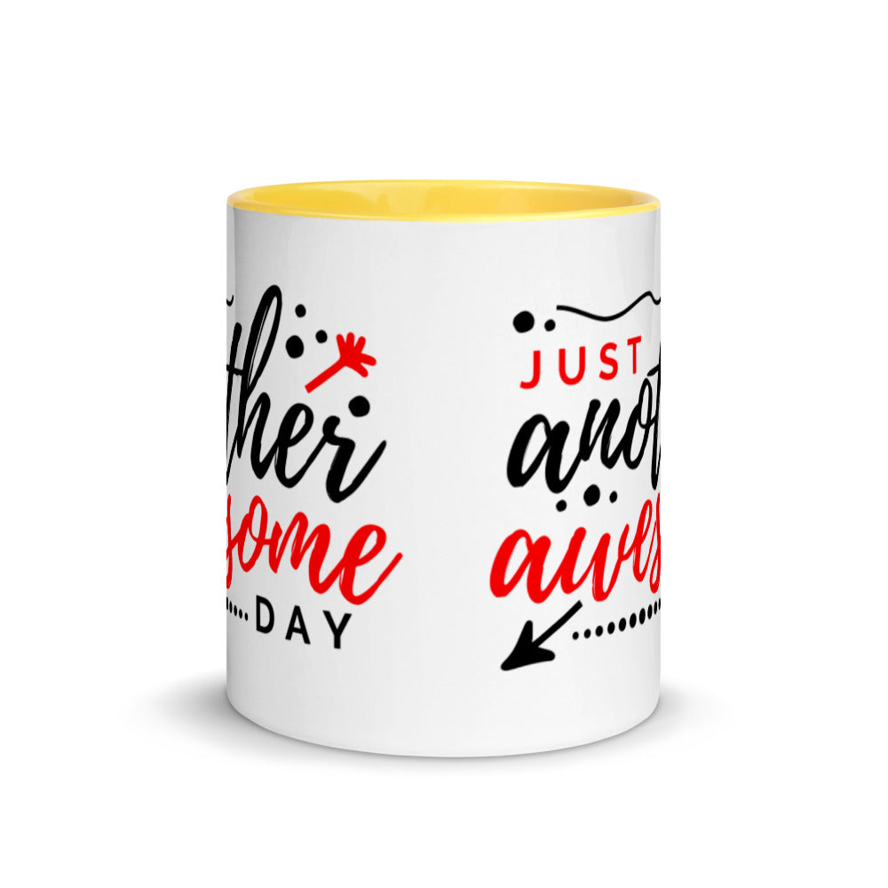 Just Another Awesome Day - Mug with Color Inside