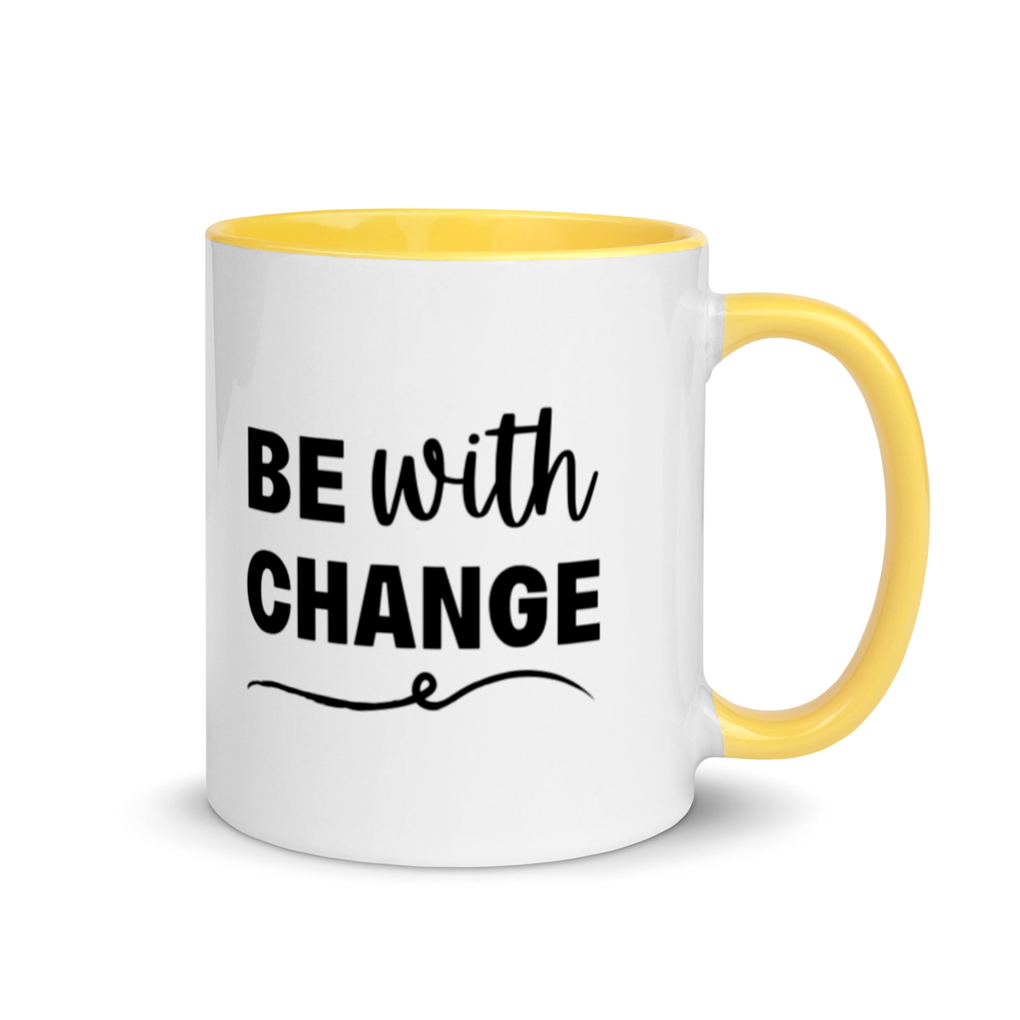 Be With Change - Mug with Color Inside