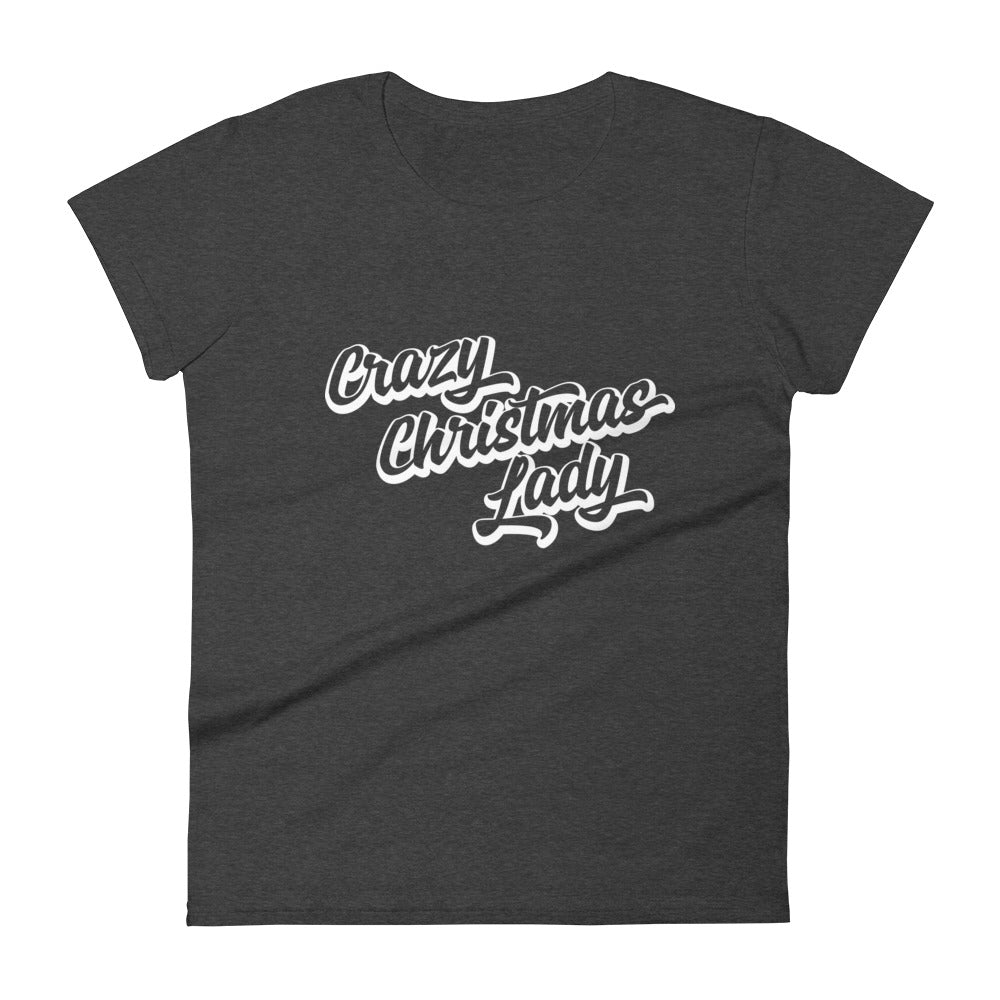 Crazy Christmas Lady - Women's short sleeve t-shirt