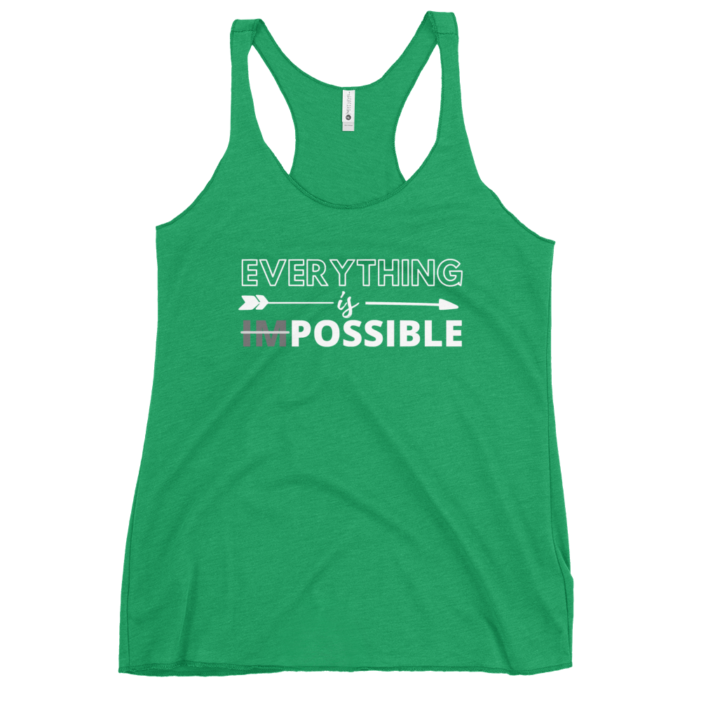 Everything is Possible - Women's Racerback Tank